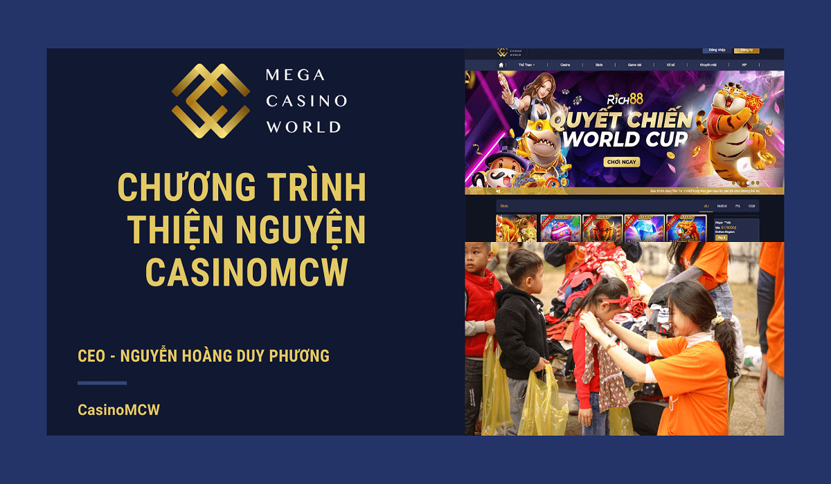 Thông tin về CasinoMCW cùng chương trình vì cộng đồng